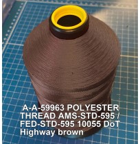 A-A-59963 Polyester Thread Type I (Non-Coated) Size 4 Tex 270 AMS-STD-595 / FED-STD-595 Color 10055 DoT Highway brown