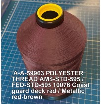 A-A-59963 Polyester Thread Type I (Non-Coated) Size 4 Tex 270 AMS-STD-595 / FED-STD-595 Color 10076 Coast guard deck red / Metallic red-brown
