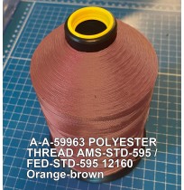 A-A-59963 Polyester Thread Type I (Non-Coated) Size F Tex 90 AMS-STD-595 / FED-STD-595 Color 12160 Orange-brown