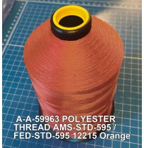 A-A-59963 Polyester Thread Type I (Non-Coated) Size 5 Tex 350 AMS-STD-595 / FED-STD-595 Color 12215 Orange