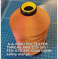 A-A-59963 Polyester Thread Type I (Non-Coated) Size AA Tex 30 AMS-STD-595 / FED-STD-595 Color 12300 OSHA safety orange