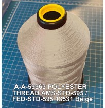 A-A-59963 Polyester Thread Type II (Coated) Size 3 Tex 210 AMS-STD-595 / FED-STD-595 Color 13531 Beige