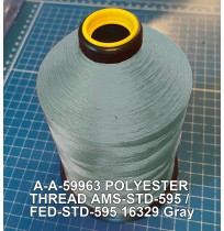 A-A-59963 Polyester Thread Type I (Non-Coated) Size 3 Tex 210 AMS-STD-595 / FED-STD-595 Color 16329 Gray
