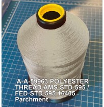 A-A-59963 Polyester Thread Type I (Non-Coated) Size 8 Tex 600 AMS-STD-595 / FED-STD-595 Color 16405 Parchment