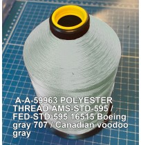 A-A-59963 Polyester Thread Type I (Non-Coated) Size 4 Tex 270 AMS-STD-595 / FED-STD-595 Color 16515 Boeing gray 707 / Canadian voodoo gray
