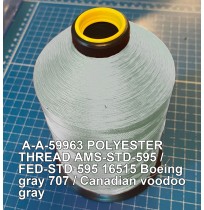 A-A-59963 Polyester Thread Type II (Coated) Size 5 Tex 350 AMS-STD-595 / FED-STD-595 Color 16515 Boeing gray 707 / Canadian voodoo gray