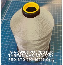 A-A-59963 Polyester Thread Type I (Non-Coated) Size 3 Tex 210 AMS-STD-595 / FED-STD-595 Color 16555 Gray