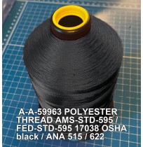 A-A-59963 Polyester Thread Type I (Non-Coated) Size 8 Tex 600 AMS-STD-595 / FED-STD-595 Color 17038 OSHA black / ANA 515 / 622