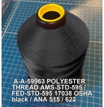 A-A-59963 Polyester Thread Type II (Coated) Size 4 Tex 270 AMS-STD-595 / FED-STD-595 Color 17038 OSHA black / ANA 515 / 622