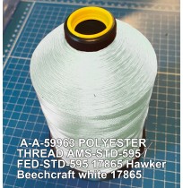 A-A-59963 Polyester Thread Type II (Coated) Size 5 Tex 350 AMS-STD-595 / FED-STD-595 Color 17865 Hawker Beechcraft white 17865