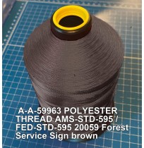 A-A-59963 Polyester Thread Type I (Non-Coated) Size AA Tex 30 AMS-STD-595 / FED-STD-595 Color 20059 Forest Service Sign brown