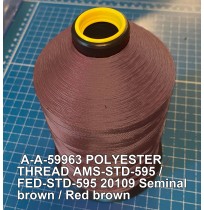 A-A-59963 Polyester Thread Type II (Coated) Size AA Tex 30 AMS-STD-595 / FED-STD-595 Color 20109 Seminal brown / Red brown