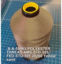 A-A-59963 Polyester Thread Type II (Coated) Size FF Tex 135 AMS-STD-595 / FED-STD-595 Color 20266 Yellow sand