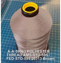 A-A-59963 Polyester Thread Type I (Non-Coated) Size 5 Tex 350 AMS-STD-595 / FED-STD-595 Color 20313 Brown