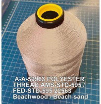 A-A-59963 Polyester Thread Type II (Coated) Size FF Tex 135 AMS-STD-595 / FED-STD-595 Color 22563 Beachwood / Beach sand