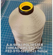 A-A-59963 Polyester Thread Type I (Non-Coated) Size E Tex 70 AMS-STD-595 / FED-STD-595 Color 23522 Yellow