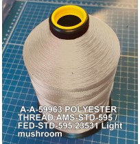 A-A-59963 Polyester Thread Type II (Coated) Size FF Tex 135 AMS-STD-595 / FED-STD-595 Color 23531 Light mushroom