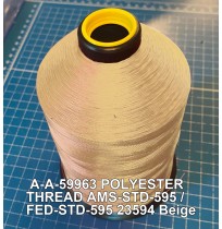 A-A-59963 Polyester Thread Type II (Coated) Size FF Tex 135 AMS-STD-595 / FED-STD-595 Color 23594 Beige