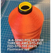 A-A-59963 Polyester Thread Type I (Non-Coated) Size AA Tex 30 AMS-STD-595 / FED-STD-595 Color 28915 Fluorscent red