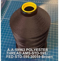 A-A-59963 Polyester Thread Type II (Coated) Size FF Tex 135 AMS-STD-595 / FED-STD-595 Color 30059 Brown