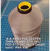 A-A-59963 Polyester Thread Type II (Coated) Size FF Tex 135 AMS-STD-595 / FED-STD-595 Color 30279 Desert sand / ANA 616