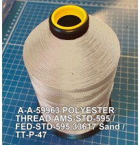 A-A-59963 Polyester Thread Type I (Non-Coated) Size 4 Tex 270 AMS-STD-595 / FED-STD-595 Color 33617 Sand / TT-P-47