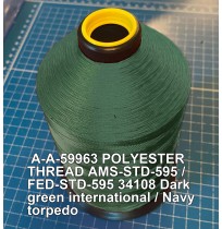 A-A-59963 Polyester Thread Type I (Non-Coated) Size 4 Tex 270 AMS-STD-595 / FED-STD-595 Color 34108 Dark green international / Navy torpedo