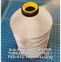 A-A-59963 Polyester Thread Type I (Non-Coated) Size 8 Tex 600 AMS-STD-595 / FED-STD-595 Color 36642 Gray