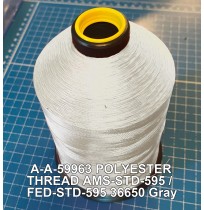 A-A-59963 Polyester Thread Type I (Non-Coated) Size 4 Tex 270 AMS-STD-595 / FED-STD-595 Color 36650 Gray